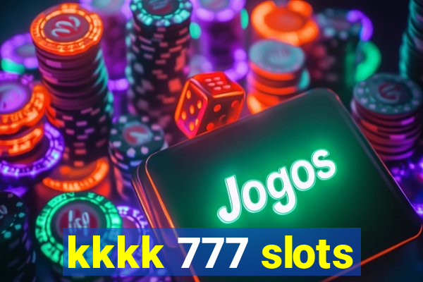 kkkk 777 slots